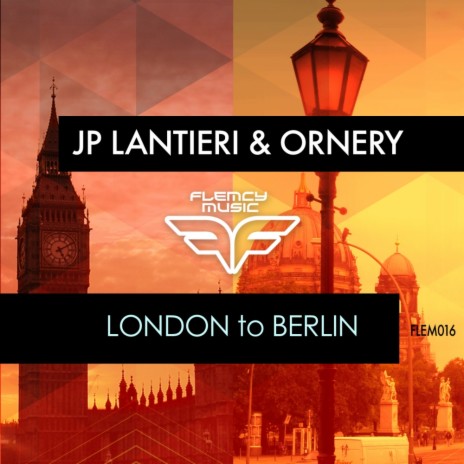 London To Berlin (Three Note Soup Remix) ft. Ornery