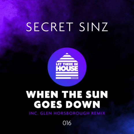 When The Sun Goes Down (Glen Horsborough Extended Remix)
