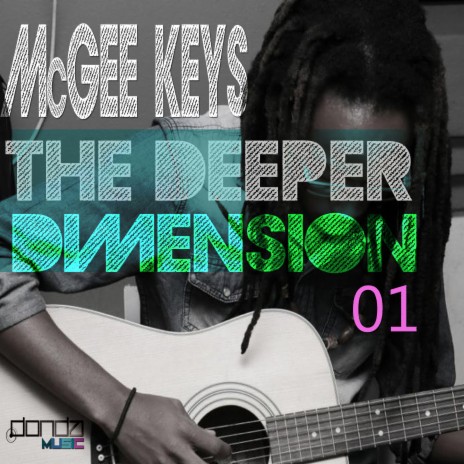 The Deeper Dimension 01 (Story of My Life) | Boomplay Music