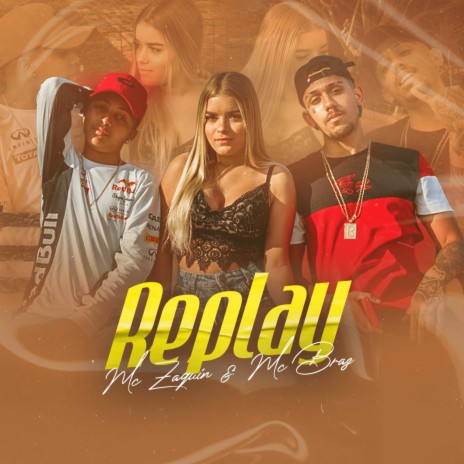 Replay ft. MC Braz | Boomplay Music