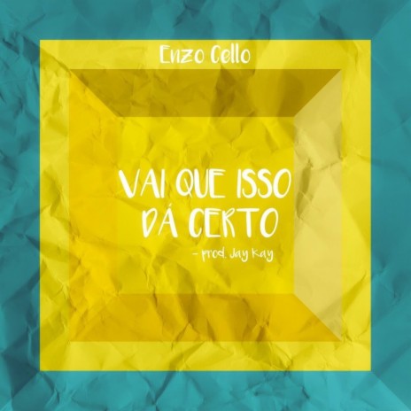 Vai Que Isso Dá Certo | Boomplay Music