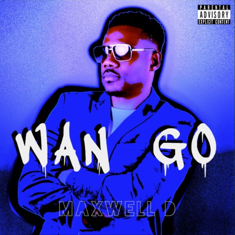 Wan Go | Boomplay Music