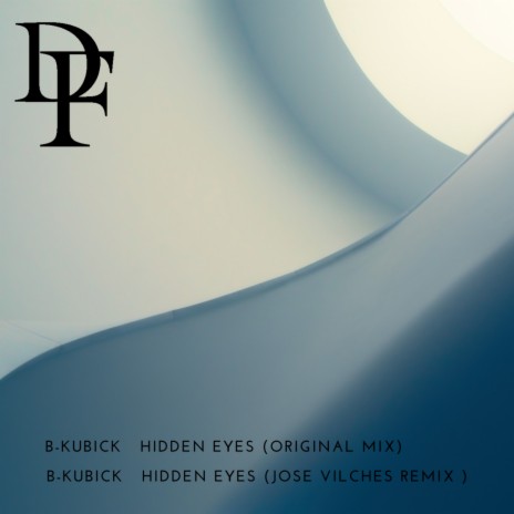 Hidden eyes (Jose Vilches Remix)
