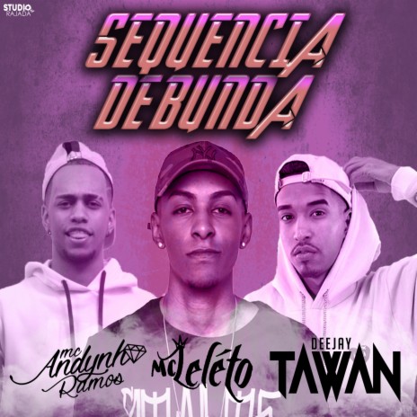 Sequência De Bunda ft. Mc Leléto & DJ Tawan | Boomplay Music