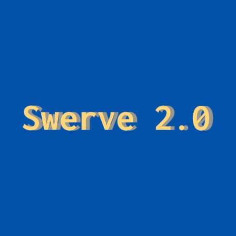 Swerve 2.0 ft. Thabo | Boomplay Music