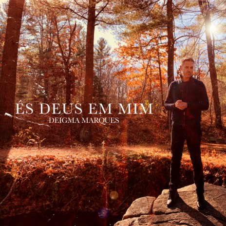 És Deus em Mim | Boomplay Music