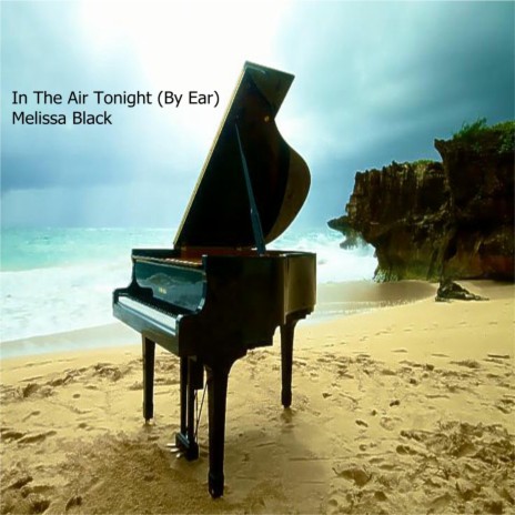 In the Air Tonight (By Ear) | Boomplay Music