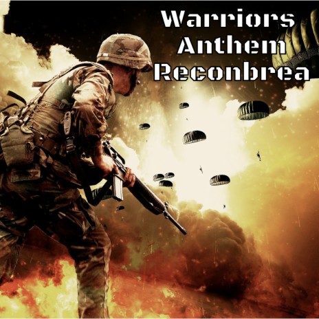 Warriors Anthem Reconbrea | Boomplay Music