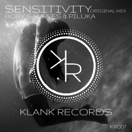 Sensitivity (Original Mix) ft. Piluka | Boomplay Music