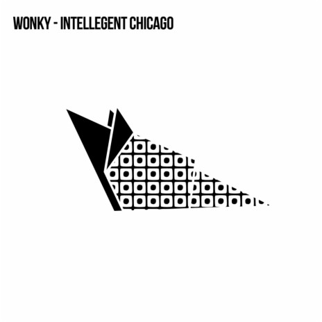 Intellegent Chicago (Original Mix) | Boomplay Music