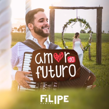 Amor do Futuro | Boomplay Music