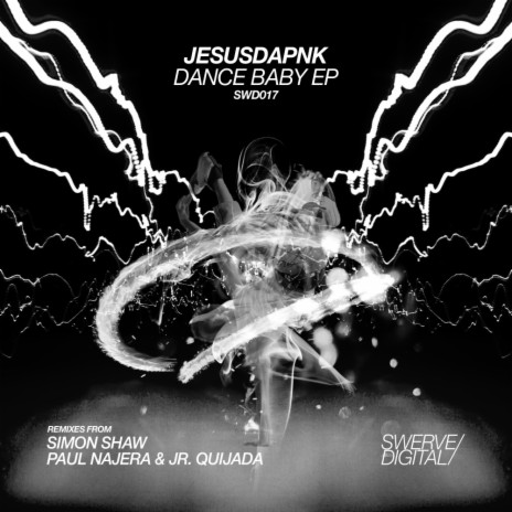Dance Baby (Paul Najera & Jr. Quijada Remix)