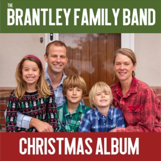 The Brantley Family Band Christmas Album