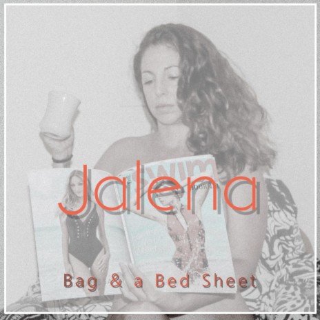 Bag & a Bed Sheet | Boomplay Music