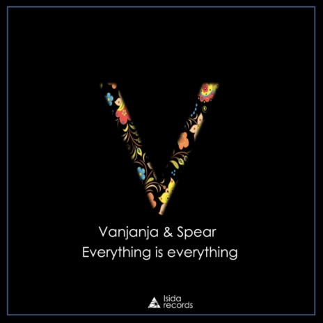 Everything Is Everything (Original Mix) ft. Spear | Boomplay Music