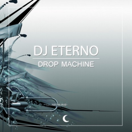 Drop Machine (Original Mix) | Boomplay Music