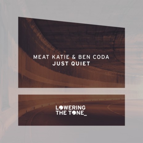 Just Quiet (Original Mix) ft. Ben Coda