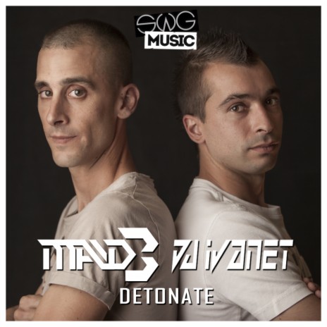 Detonate (Original Mix) ft. DJ Ivanet | Boomplay Music