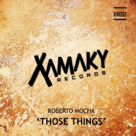 Those Things (Original Mix)