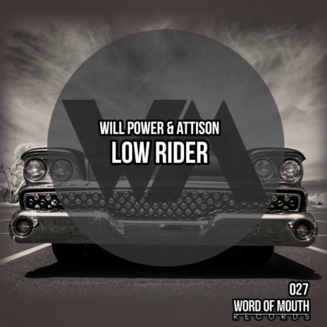 Low Rider (Original Mix) ft. Attison | Boomplay Music