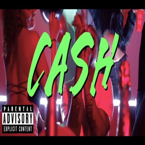 Cash | Boomplay Music