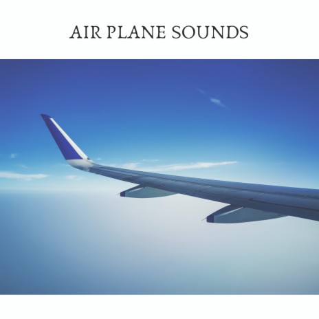 Airplane Cabin Noise ft. White Noise | Boomplay Music