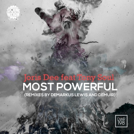 Most Powerful (Radio Edit) ft. Tony Soul | Boomplay Music