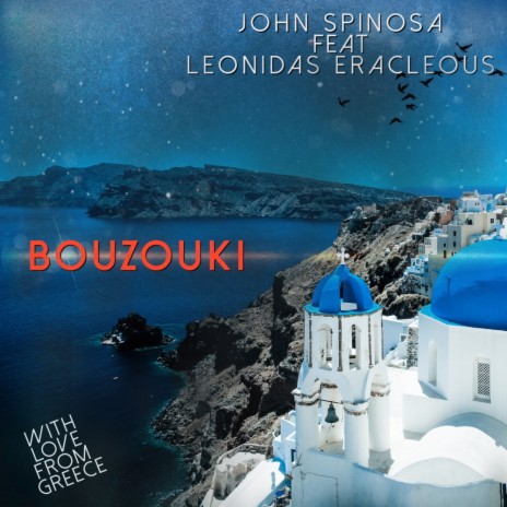 Bouzouki (Original Extended Club Mix) ft. Leonidas Eracleous | Boomplay Music