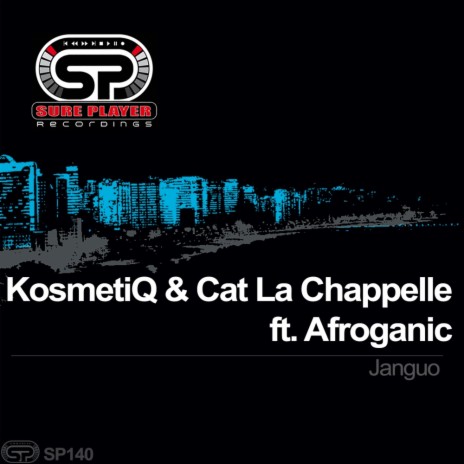 Janguo (Original Mix) ft. Cat La Chappelle & Afroganic