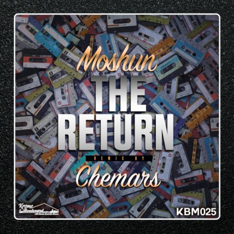 The Return (Chemars Remix)