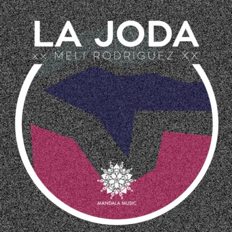 La Joda (Original Mix)