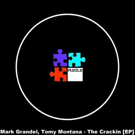 The Crackin (Original Mix) ft. Tomy Montana | Boomplay Music