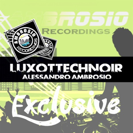 Luxottechnoir (Original Mix)