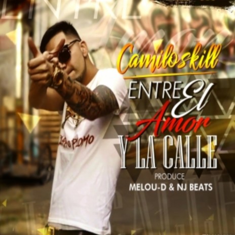 Entre el Amor y la Calle | Boomplay Music