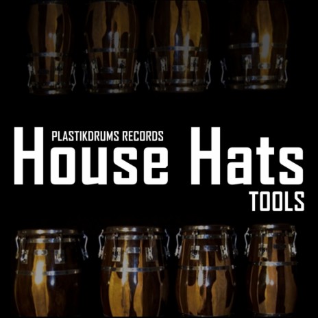 House Hats Tools (Original Mix)