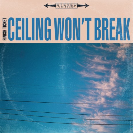 Ceiling Won't Break | Boomplay Music