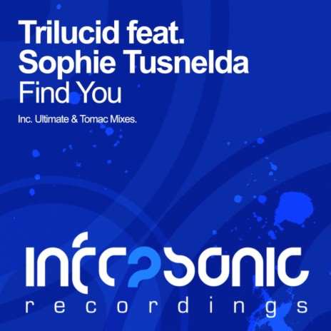 Find You (Remixed) (Tomac Remix) ft. Sophie Tusnelda | Boomplay Music