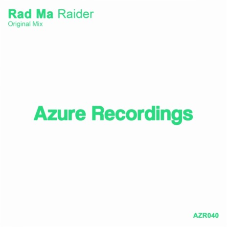 Raider (Original Mix)