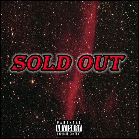 Sold Out ft. Reaper 17 | Boomplay Music