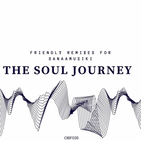 You Are Family (The Soul Journey Remix)