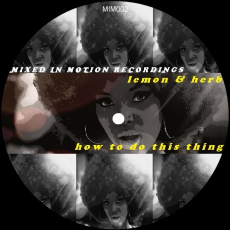 How To Do This Thing (Original Mix)