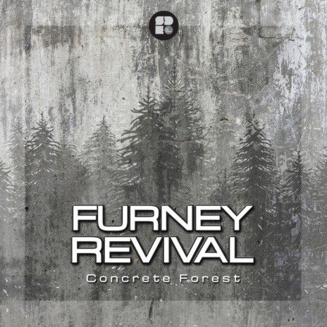 Concrete Forest (Original Mix) ft. Revival | Boomplay Music