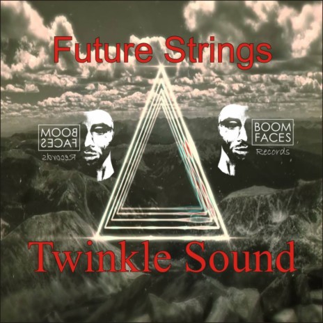 Future Strings (Original Mix)