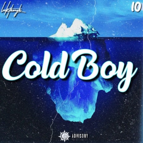 Cold Boy ft. I0 | Boomplay Music