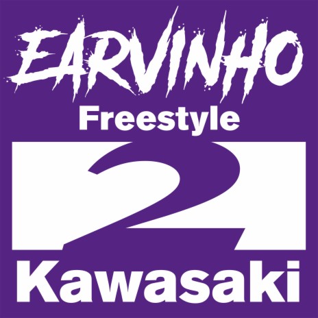 Freestyle Kawasaki #2 | Boomplay Music