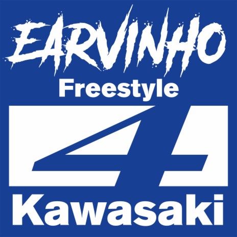 Freestyle Kawasaki #4 | Boomplay Music