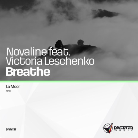 Breathe (LaMoor Power Mix) ft. Victoria Leschenko | Boomplay Music