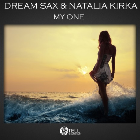 My One (Original Mix) ft. Natalia Kirka | Boomplay Music