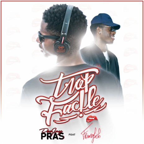 Trop facile (feat. Franglish) | Boomplay Music