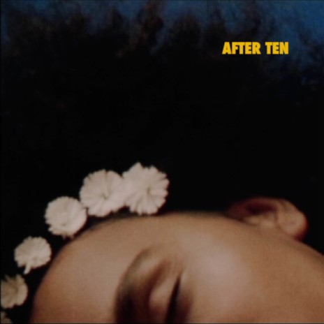 After Ten | Boomplay Music